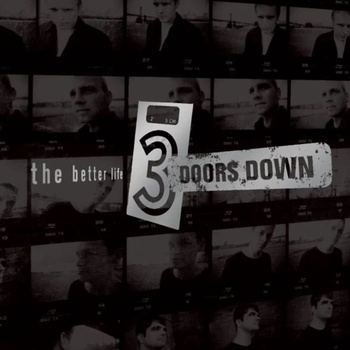 3 Doors Down - The Better Life (Reissue) (LP) (0602475797401)