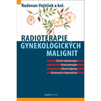 Radioterapie gynekologických malignit