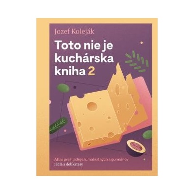 Toto nie je kuchárska kniha 2