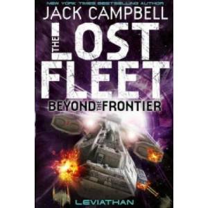Lost Fleet Beyond The Frontier Leviathan | Jack Campbell (2015)