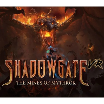 Shadowgate VR: The Mines of Mythrok