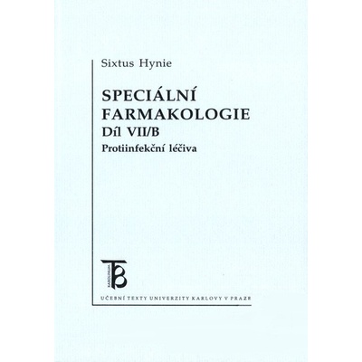 Speciální farmakologie 7/B - Sixtus Hynie