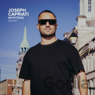 Joseph Capriati - Global Underground #47 - Joseph Capriati - Montreal - Joseph Capriati LP