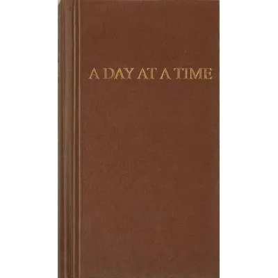 A Day at a Time: Daily Reflections for Recovering People" - ""
