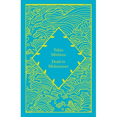 Death in Midsummer - Yukio Mishima