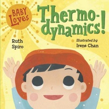 Baby Loves Thermodynamics! Spiro RuthBoard Books