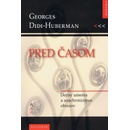 Pred časom - Didi-Huberman