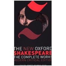 The New Oxford Shakespeare: Modern Critical Edition