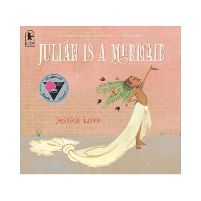 Julián Is a Mermaid | Jessica Love