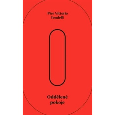 Oddělené pokoje - Pier Vittorio Tondelli