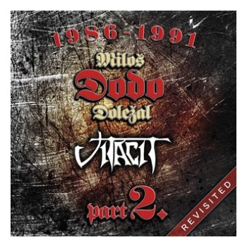 DOLEZAL, MILOS DODO & VITACIT - 1986-1991 REVISITED PART II. CD