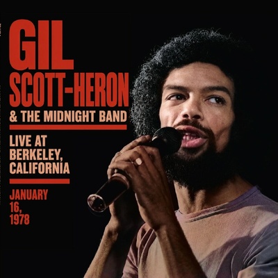 Gil Scott-Heron, The Midnight Band - Live At Berkeley, California January 16, 1978 CD