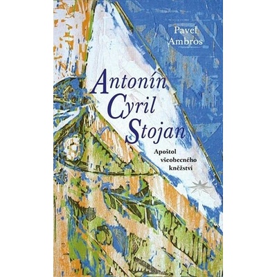 Antonín Cyril Stojan