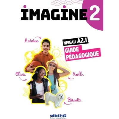 Imagine 2 - Guide Pédagogique Papier | Marie-Noëlle Cocton, Florence Guemas