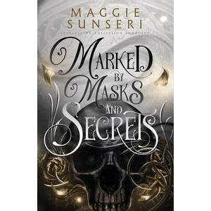Marked by Masks and Secrets (ISBN: 9781943165575)