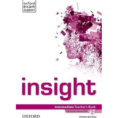 insight Intermediate Teacher's Book without Teacher´s Resource Disk - Christina de la Mare