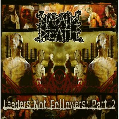 Napalm Death - Leaders Not Followers - Part 2 LTD CD