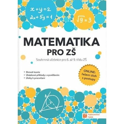 Matematika pro ZŠ - souhrnná učebnice pro 6. až 9. třídu ZŠ