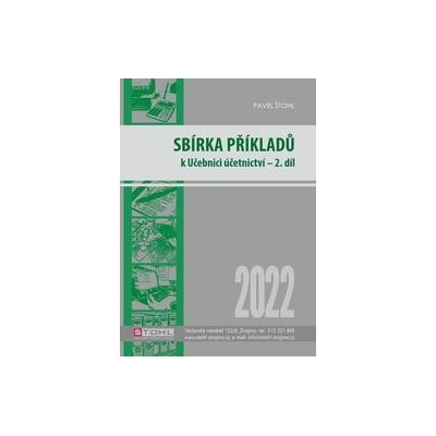 Sbírka příkladů k učebnici účetnictví II. díl 2022