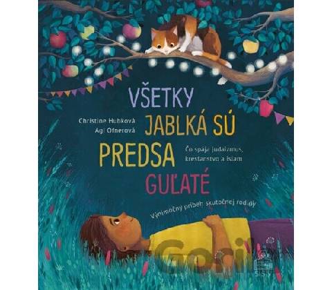 Všetky jablká sú predsa guľaté
