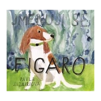 Jmenuji se Figaro