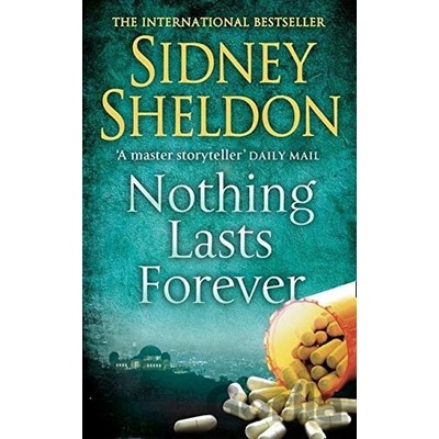 Nothing Lasts Forever - Sheldon Sidney