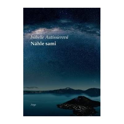 Náhle sami - Isabelle Autissierová