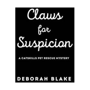 Claws For Suspicion | Deborah Blake (ISBN: 9780593201541)