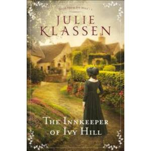 Innkeeper of Ivy Hill | Julie Klassen (ISBN: 9780764218132)