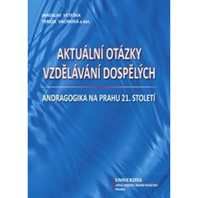 Aktuální otázky vzdělávání dospělých - Jaroslav Veteška
