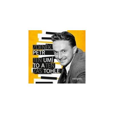 Ten umí to a ten zas tohle