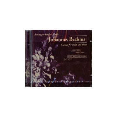 Brahms Johannes - Sonáty pro housle a klavír / Suk,Skoda CD
