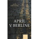 Apríl v Berlíne