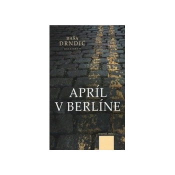 Apríl v Berlíne
