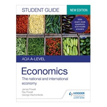 AQA A-level Economics Student Guide 2: The national and international economy