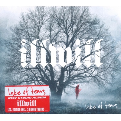 LAKE OF TEARS - ILLWILL