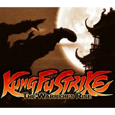 Kung Fu Strike: The Warriors Rise