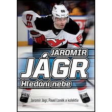 Jaromír Jágr Hledání nebe