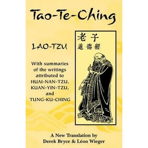 Tao Te Ching | Lao-Tzu, Leon Wieger, Derek Bryce (ISBN: 9781578631230)