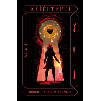 Klíčotepci - Robert Jackson Bennett
