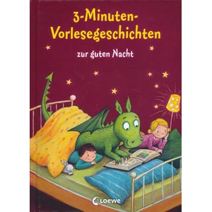 3-Minuten-Vorlesegeschichten zur guten Nacht (ISBN: 9783785584910)