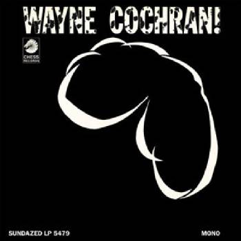 Cochran, Wayne - Wayne Cochran! LP