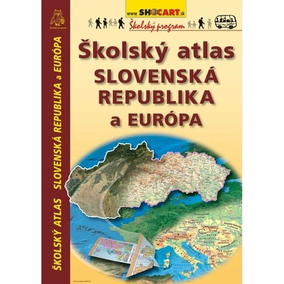 Školský atlas Slovenská republika a Európa