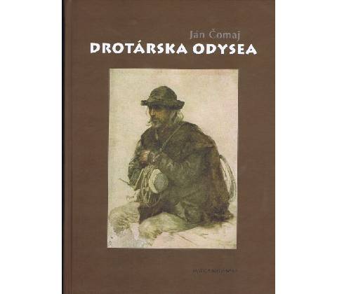 Drotárska odysea