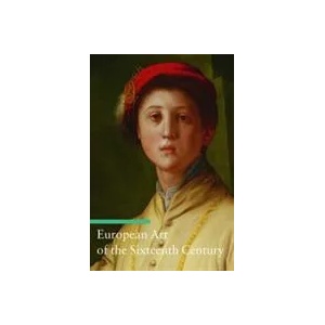 European Art of the Sixteenth Century | Stefano Zuffi (2006)