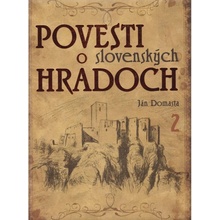 Povesti o slovenských hradoch 2