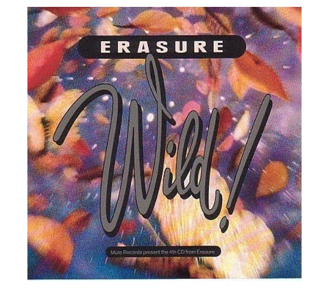 Erasure - Wild LP