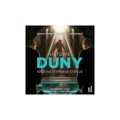 Historie Duny II: Křížová výprava strojů - Herbert B./Anderson J.K