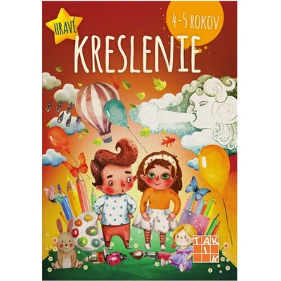 Hravé kreslenie 4-5 rokov