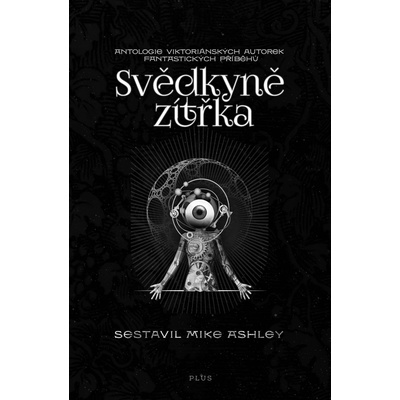 Svědkyně zítřka
